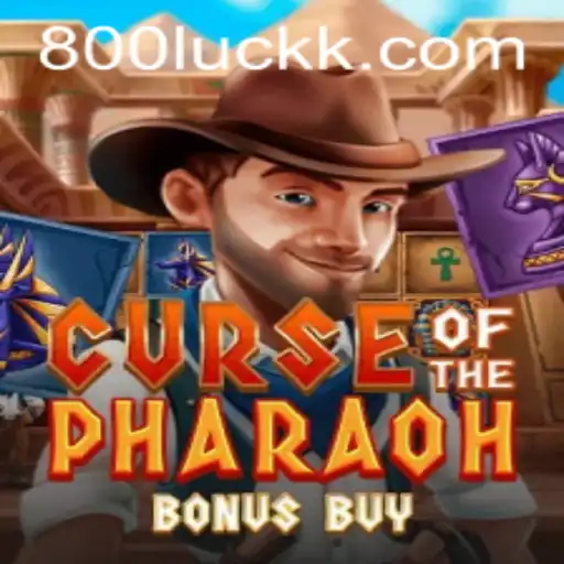 Exploring Curse of the Pharaoh Bonus Buy: An In-Depth Guide for 800luck Enthusiasts