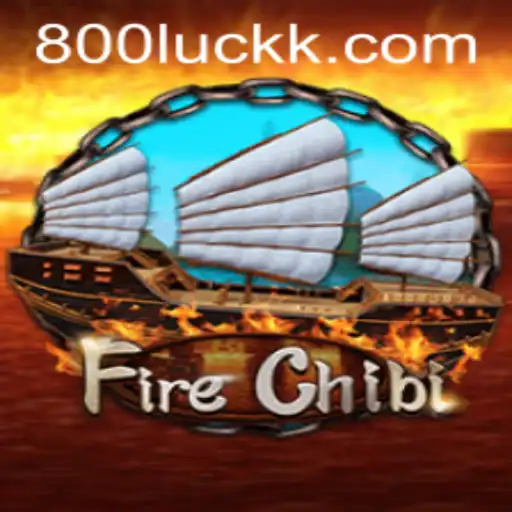 Discovering the Enchanting World of FireChibi: Unleashing the Power of 800luck